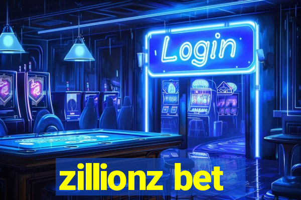 zillionz bet